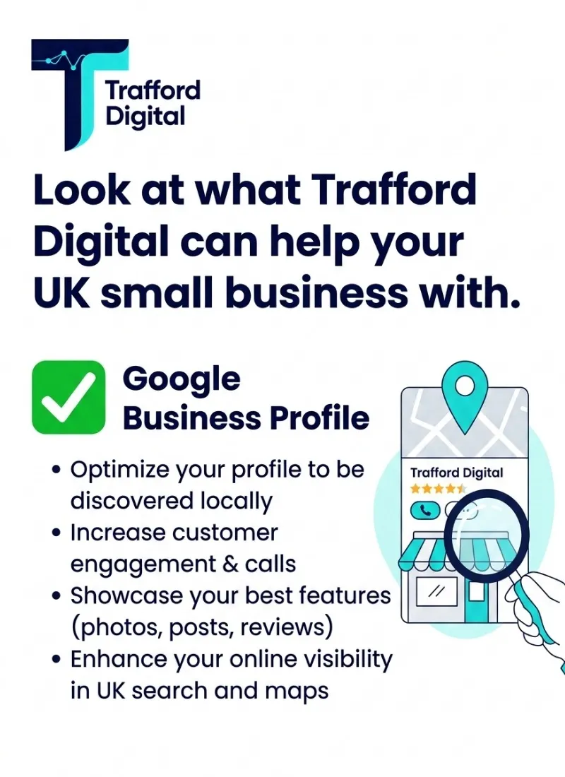 How Trafford Digital can Help your Business with your Google Business Profile